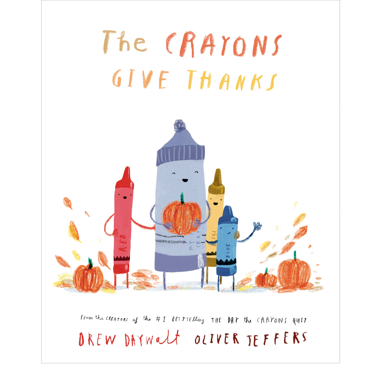 The Crayons Give Thanks Book