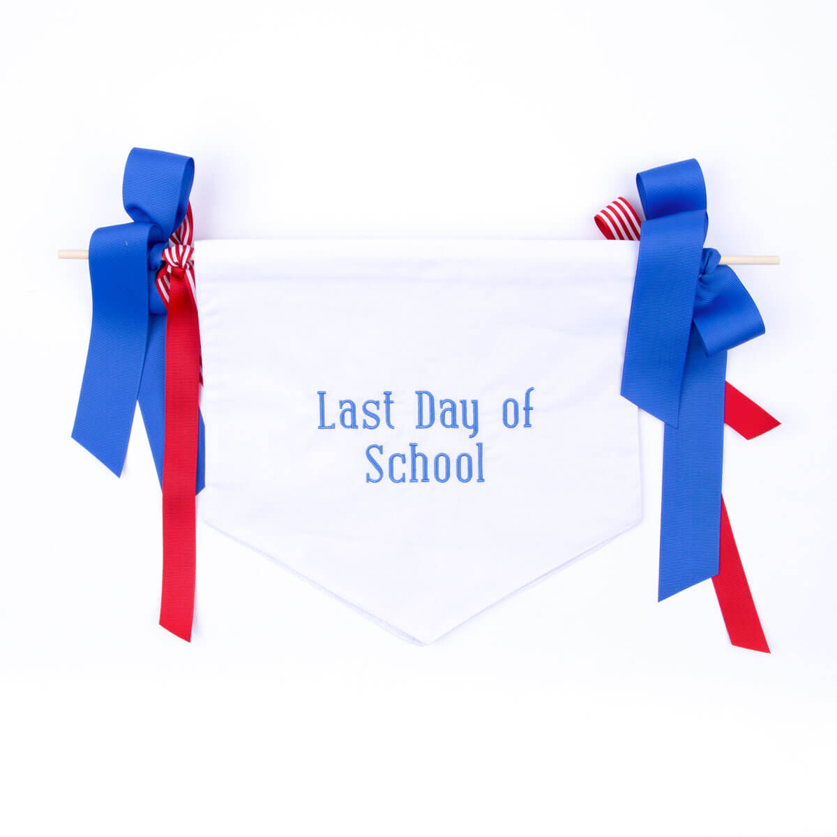 First & Last Day of School Banner