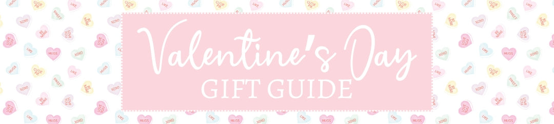 Valentine’s Day Gift Guide for the Little Loved Ones in Your Life